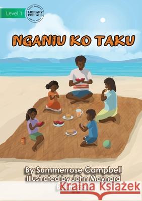 Sunny Day - Nganiu Ko Taki Summerrose Campbell, John Maynard Balinggao 9781922750778