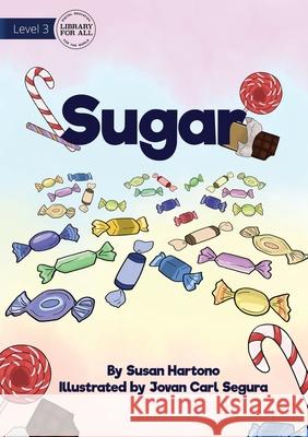 Sugar Susan Hartono Jovan Carl Segura 9781922763143 Library for All