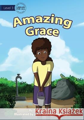 Amazing Grace Dannielle Viera, Balinggao 9781922763181 Library for All