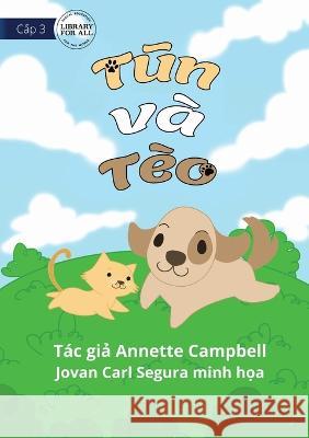 Flip And Flop - Tũn và Tèo Campbell, Annette 9781922763433 Library for All