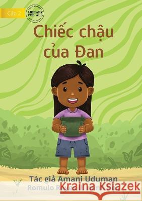 Dot's Pot - Chiếc chậu của Đan Uduman, Amani 9781922763990 Library for All