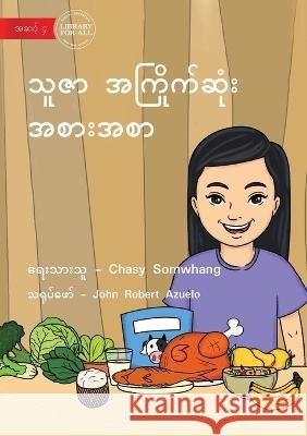 Touly's Favourite Food - သူဇာ အကြိုက်ဆုံး အစ) Somwhang, Chasy 9781922780263 Library for All