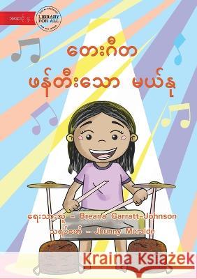 Marni Makes Music - တေးဂီတ ဖန်တီးသော မယ်&# Garratt-Johnson, Breana 9781922780294