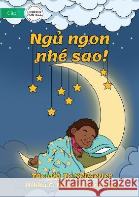 Goodnight, Starlight! - Ngủ ngon nhé sao! Seysener, Jo 9781922780881 Library for All