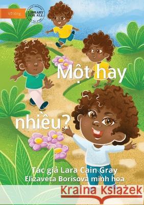One Or More? - Một hay nhiều? Cain Gray, Lara 9781922780973 Library for All