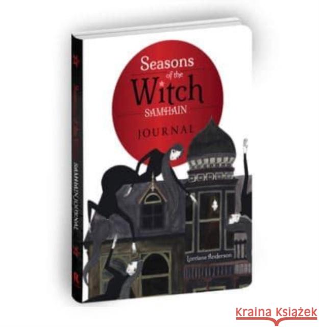 The Seasons of the Witch: Samhain Journal Lorriane Anderson 9781922785640 Rockpool Publishing