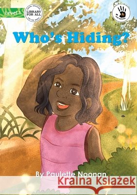 Who's Hiding? - Our Yarning Paulette Noonan, Keishart 9781922795687