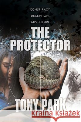 The Protector Tony Park 9781922825285