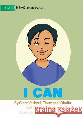 I Can Et Al Clare Verbeek Michael Magpantay  9781922827234 Library for All