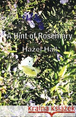 A Hint of Rosemary Hazel Hall 9781922830722 IP (Interactive Publications Pty Ltd)