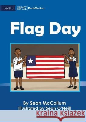 Flag Day Sean McCollum Sean O'Neill  9781922835253 Library for All