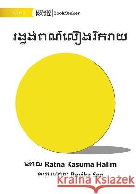 Happy yellow circle - រង្វង់ពណ៌លឿងរីករាយ Ratna Kasuma Halim Rayika Sen  9781922835871