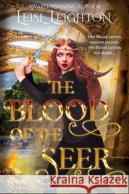 The Blood of the Seer: Blood-Rites Series Book 1 Leisl Leighton 9781922836243