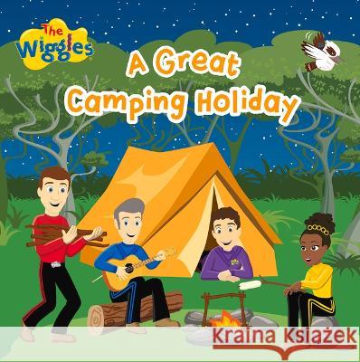 A Great Camping Holiday The Wiggles 9781922857019 Five Mile