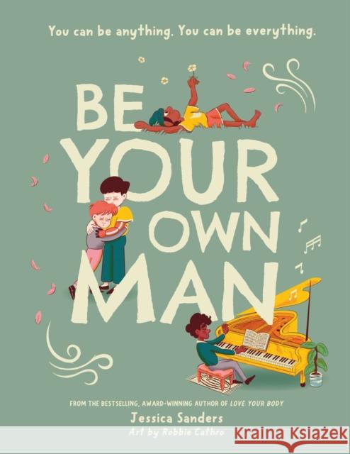 Be Your Own Man   Paperback Jessica Sanders 9781922857880