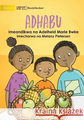 Punishment - Adhabu Adelheid Marie Bwire Melany Pietersen 9781922876485 Library for All