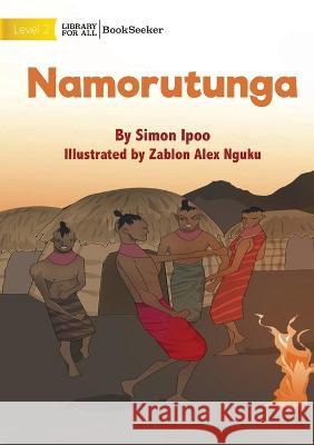 Namorutunga Simon Ipoo Zablon Alex Nguku  9781922910905 Library for All