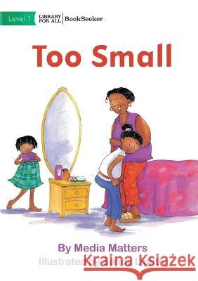 Too Small Media Matters Sandy Lightly  9781922910912