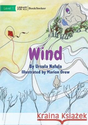 Wind Ursula Nafula Marion Drew  9781922918031