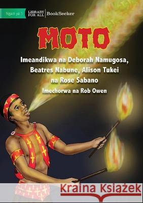 Fire - Moto Deborah Et Al Namugos Rob Owen 9781922932068