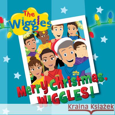 Merry Christmas, Wiggles! The Wiggles 9781922943705 Five Mile Press