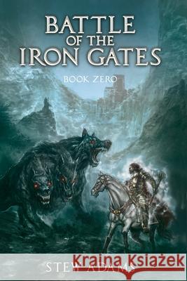 Battle of the Iron Gates Adams 9781922946089