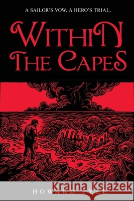 Within the Capes Howard Pyle 9781922950352