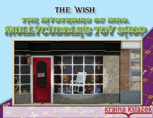 The Wish Edwina M Jones   9781922954305