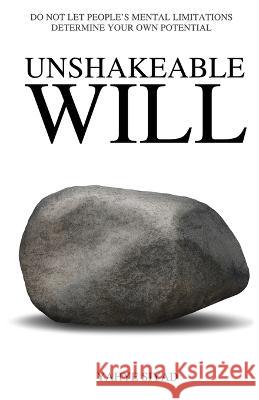 Unshakeable Will Yahye Siyad   9781922956064 Ocean Reeve Publishing