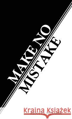 Make No Mistake Renata Minarik 9781922956798 Ocean Reeve Publishing