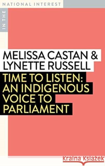Time to Listen Melissa Castan 9781922979124 Monash University Publishing