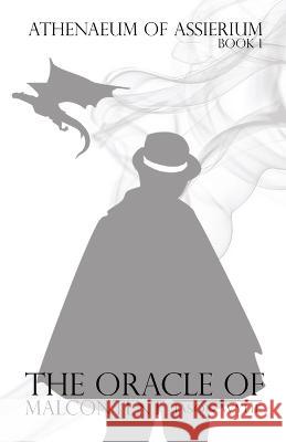 The Oracle of Malcontent Jason Wylie 9781922990006