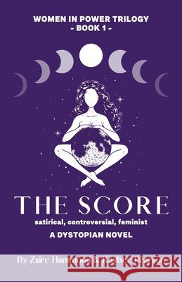 The Score Kaybee Pearson Zaire Hammond 9781923008519 Rural Publishing Company