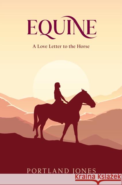 Connected: Our Journey with the Horse Portland (Lecturer Equine Behaviour, Murdoch University) Jones 9781923011083