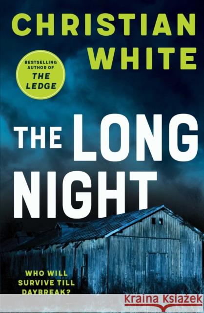 The Long Night Christian White 9781923046795 Affirm Press