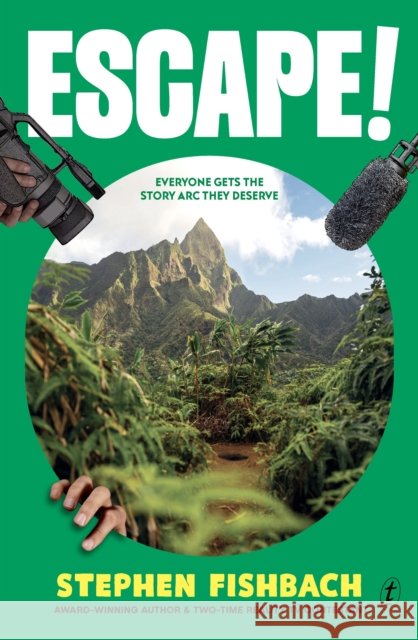 Escape! Stephen Fishbach 9781923058743 Text Publishing