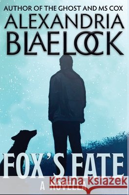 Fox's Fate Alexandria Blaelock 9781923083226