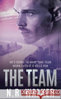 The Team N. R. Walker 9781923086692 Blueheart Press