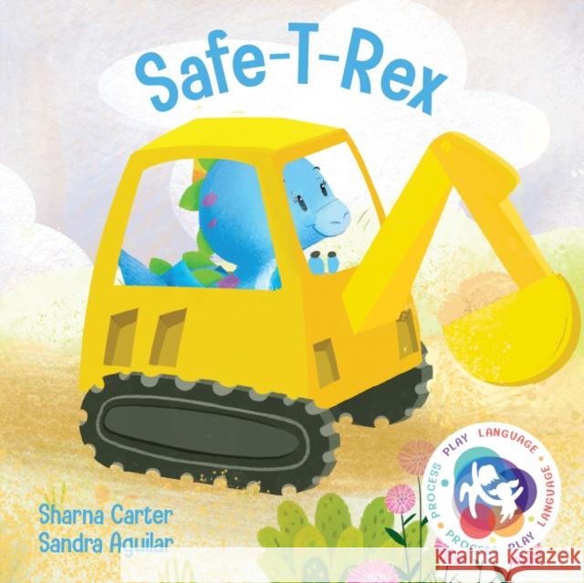Safe-T-Rex Sharna Carter 9781923091627 Five Mile Press