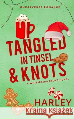 Tangled In Tinsel & Knots Harley Knight 9781923093447 Wicked Romance Books