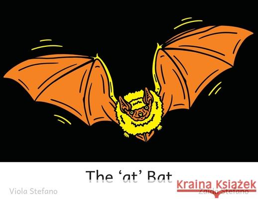 The 'at' Bat VI Viola Stefano Zaida Stefano 9781923120259 Veezee Publications