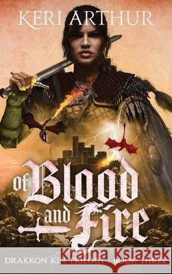 Of Blood and Fire Keri Arthur 9781923169418