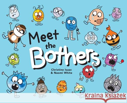 Meet the Bothers Christine Isaac Naomi White 9781923171855 Playtime Books