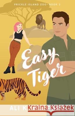 Easy Tiger Ali K. Mulford 9781923184046 Rogue Fables Pty Ltd