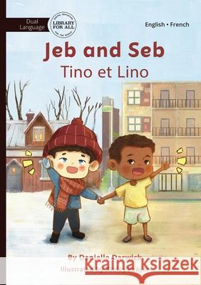 Jeb and Seb - Tino et Lino Danielle Darwick Kinley Penjor 9781923207240