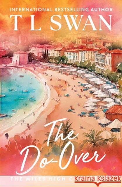 The Do-Over T L Swan 9781923232235 Arndell