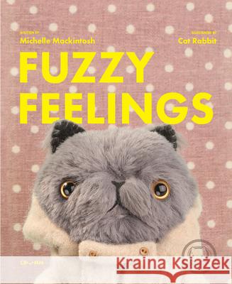 Fuzzy Feelings: When you have big feelings, everything can be a bit fuzzy Michelle Mackintosh 9781923239814