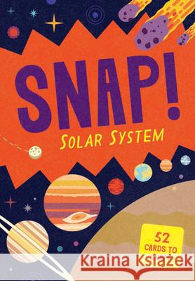 Snap! The Solar System  9781923239906 Smith Street Books