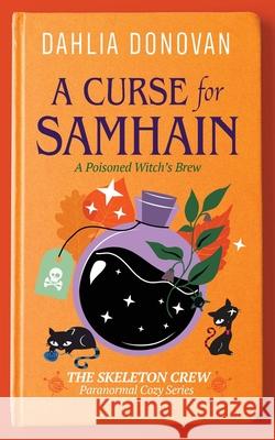 A Curse for Samhain Dahlia Donovan 9781923252004