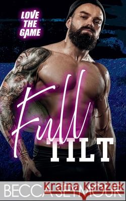 Full Tilt Becca Seymour 9781923252530